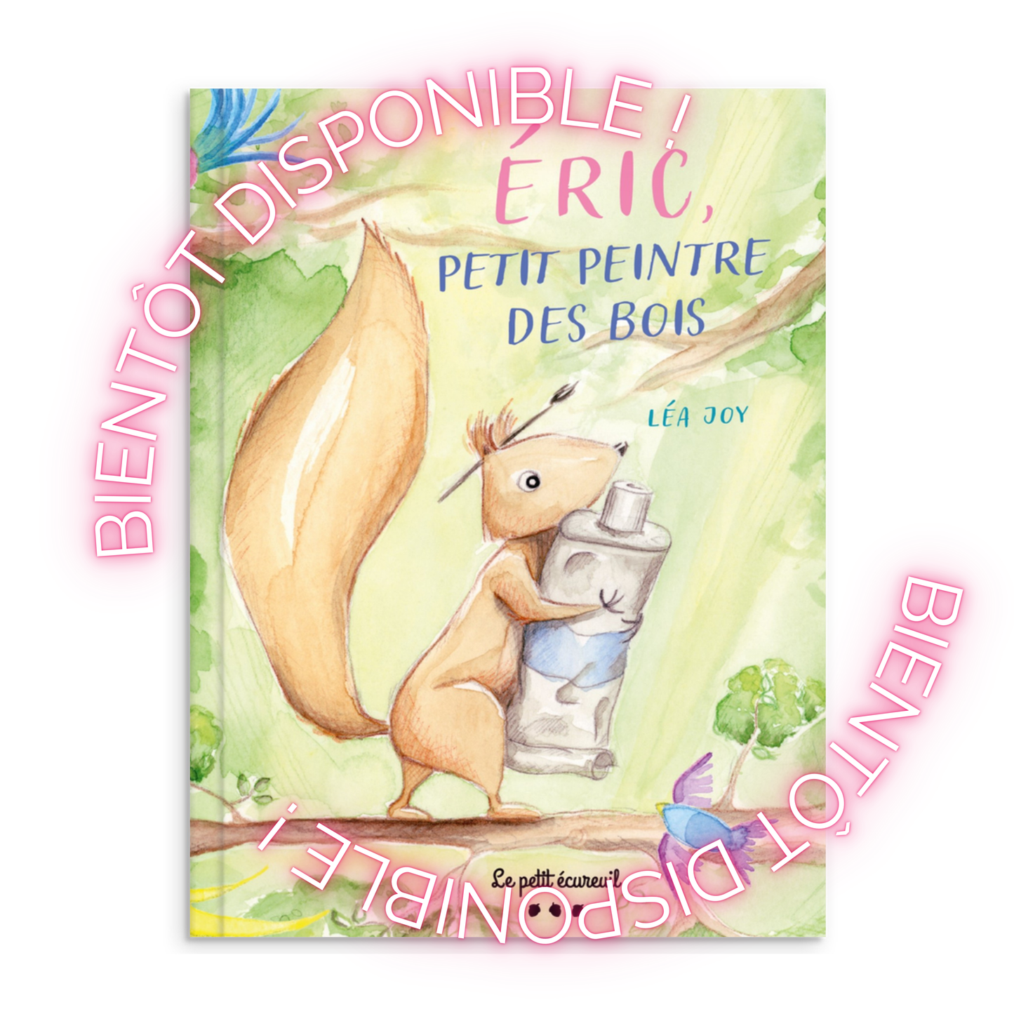 Livre Eric l'écureuil, petit peintre des bois